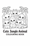 jungle animals colouring book  10 cute animal pages for preschool kids  pdf download